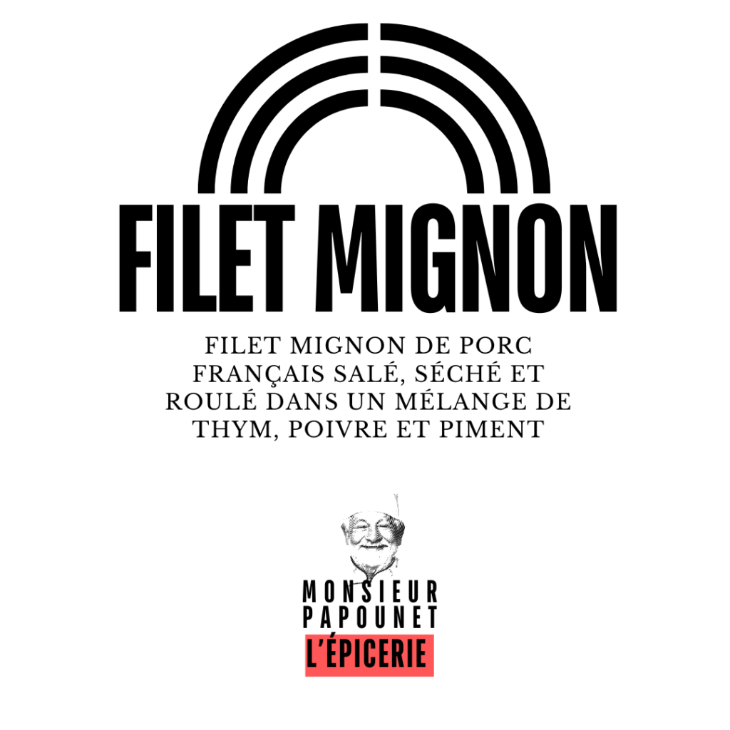 Filet Mignon séché